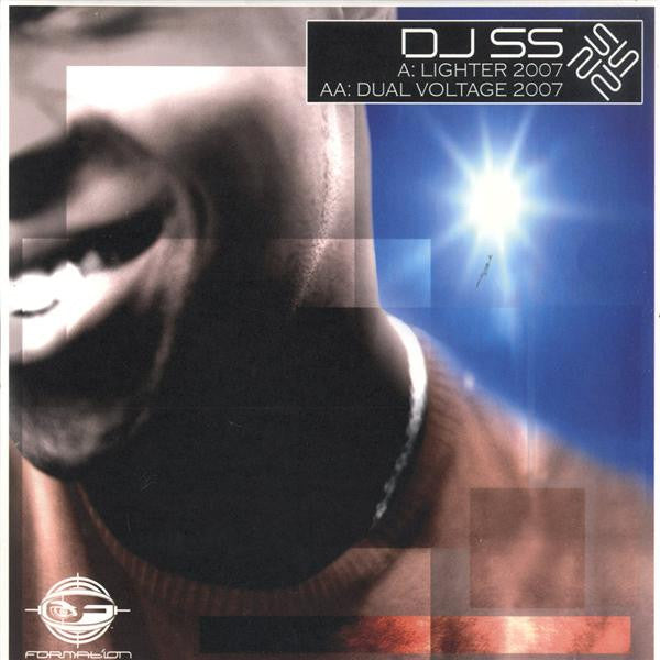 DJ SS : Lighter 2007 / Dual Voltage 2007 (12")