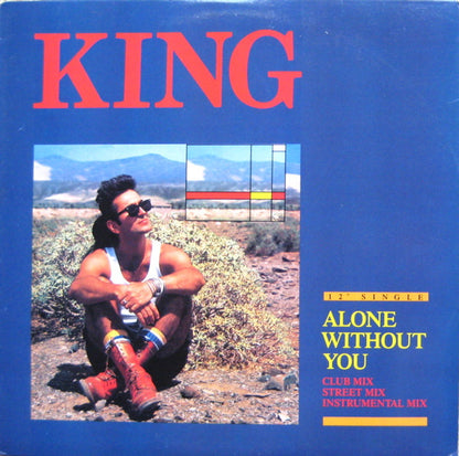King : Alone Without You (12", Single)