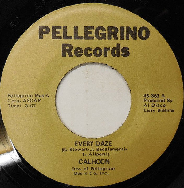 Calhoon : Every Daze (7", Single)