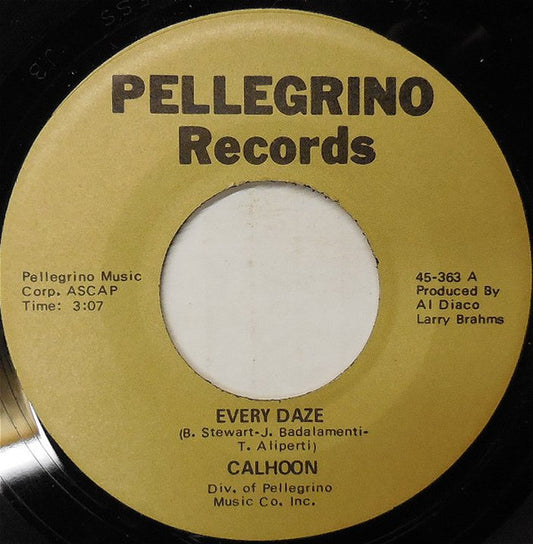 Calhoon : Every Daze (7", Single)