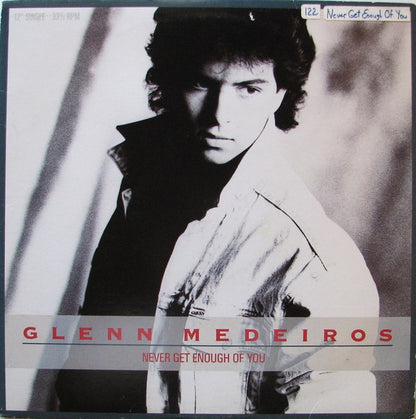 Glenn Medeiros : Never Get Enough Of You (12", Single, Promo)