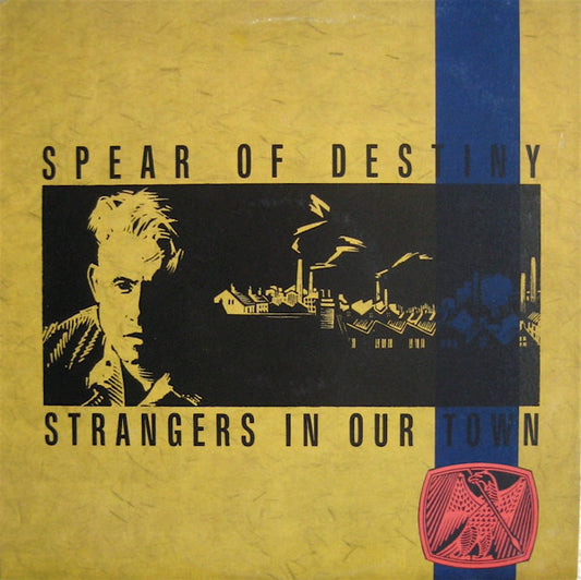 Spear Of Destiny : Strangers In Our Town (12", Single, Promo)