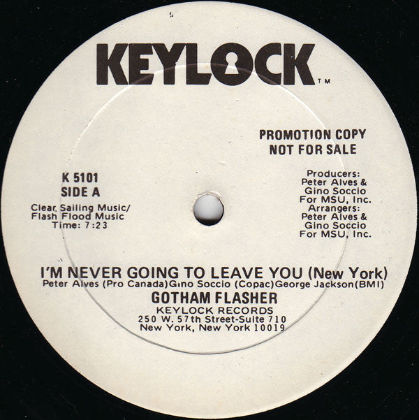 Gotham Flasher : I'm Never Going To Leave You (New York) (12", Promo)