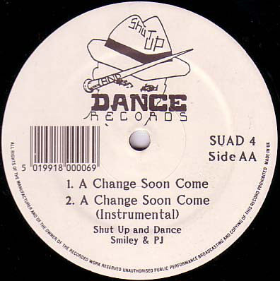 Shut Up And Dance* : Lamborghini / A Change Soon Come (12", Single)