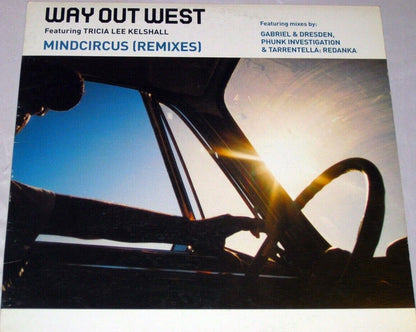 Way Out West Featuring Tricia Lee Kelshall : Mindcircus (Remixes) (12")