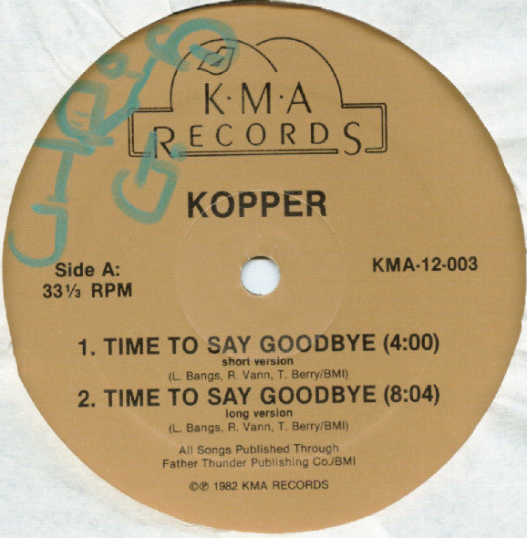 Kopper (2) : Time To Say Goodbye / Funky Bunch Of Characters (12")