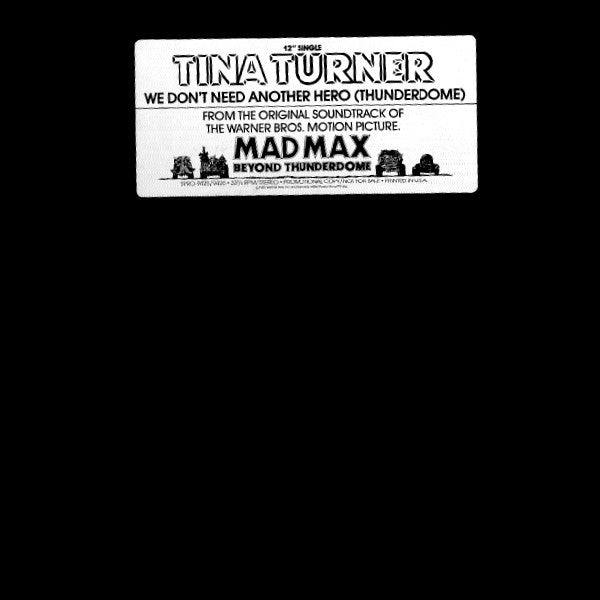 Tina Turner : We Don't Need Another Hero (Thunderdome) (12", Single, Promo)