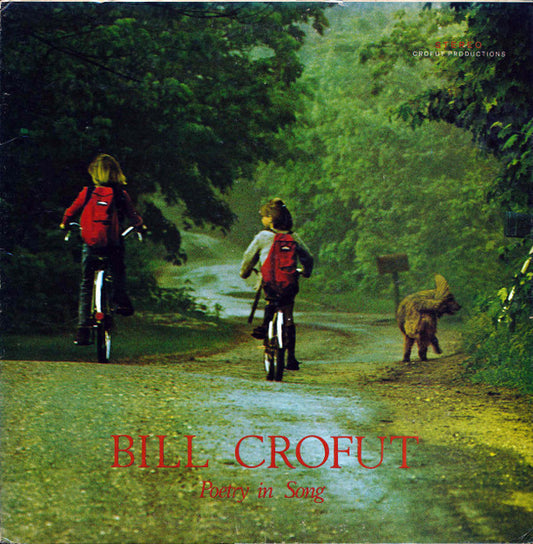 Bill Crofut : Poetry In Song (LP)