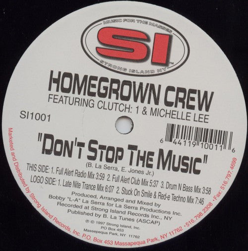 Homegrown Crew Featuring Clutch 1 & Michelle Lee : Don't Stop The Music (12")
