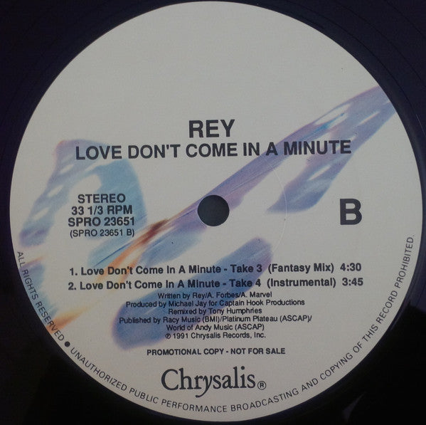Rey (2) : Love Don't Come In A Minute (12", Promo)