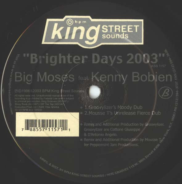 Big Moses Feat. Kenny Bobien : Brighter Days 2003 (12")