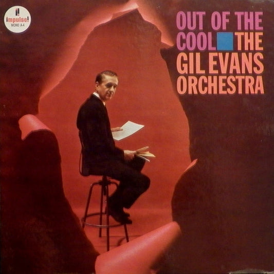 Gil Evans And His Orchestra : Out Of The Cool (LP, Album, Mono)