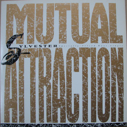 Sylvester : Mutual Attraction (12", Maxi)