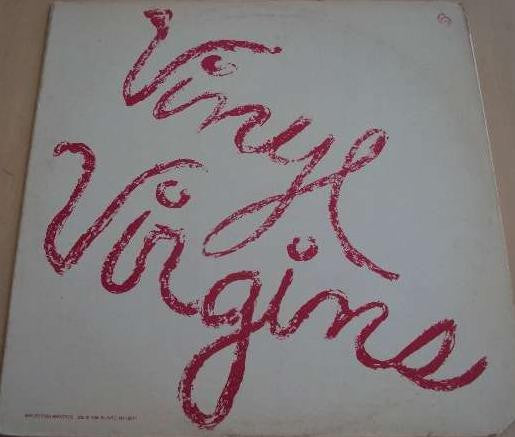 Vinyl Virgins : Vinyl Virgins (12")