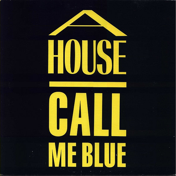 A House : Call Me Blue (12", Single, Promo)