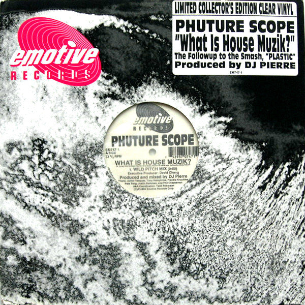 Phuture Scope : What Is House Muzik? / Touch Me Right (12", Ltd, Cle)