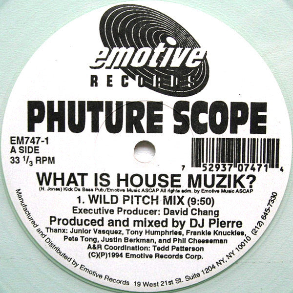 Phuture Scope : What Is House Muzik? / Touch Me Right (12", Ltd, Cle)