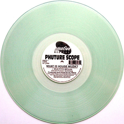 Phuture Scope : What Is House Muzik? / Touch Me Right (12", Ltd, Cle)
