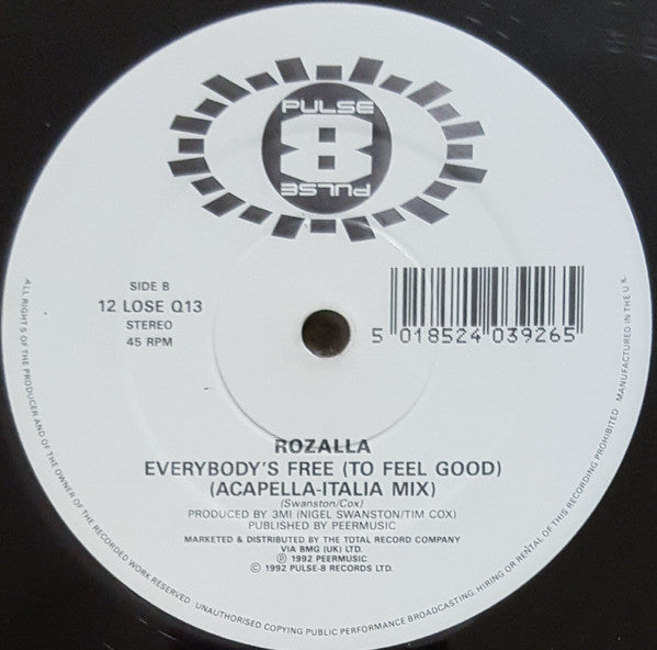 Rozalla : Everybody's Free (To Feel Good) (12", Single)