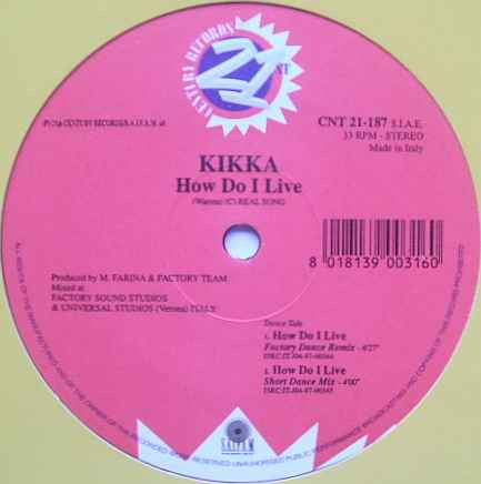 Kikka : How Do I Live (12")