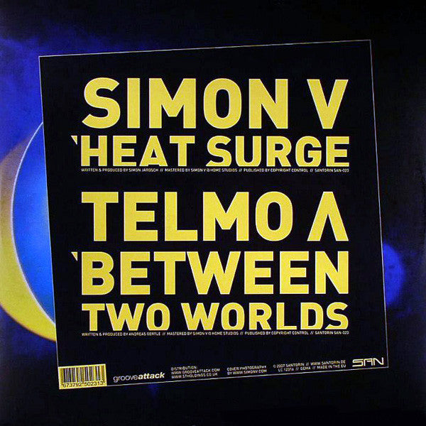 Simon V / Telmo A* : Heat Surge / Between Two Worlds (12")