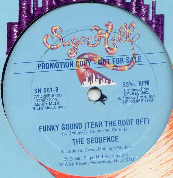 The Sequence : Funky Sound (Tear The Roof Off) (12", Promo)