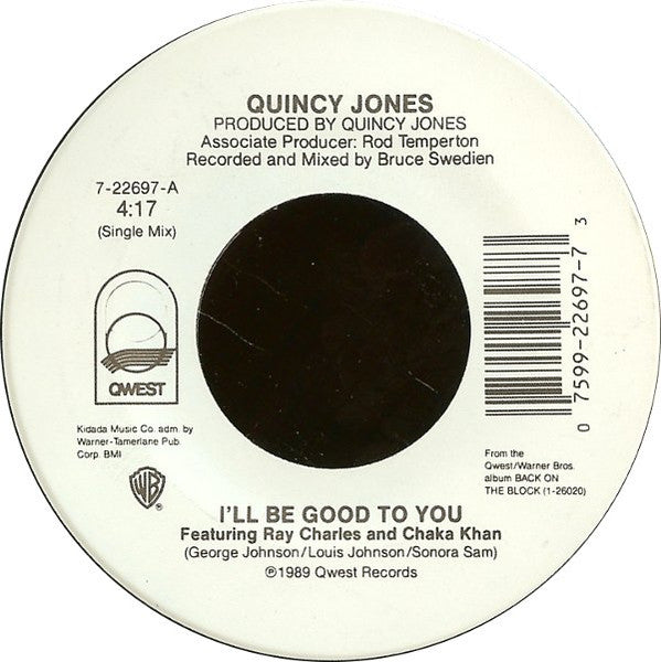 Quincy Jones : I'll Be Good To You (7", Single)