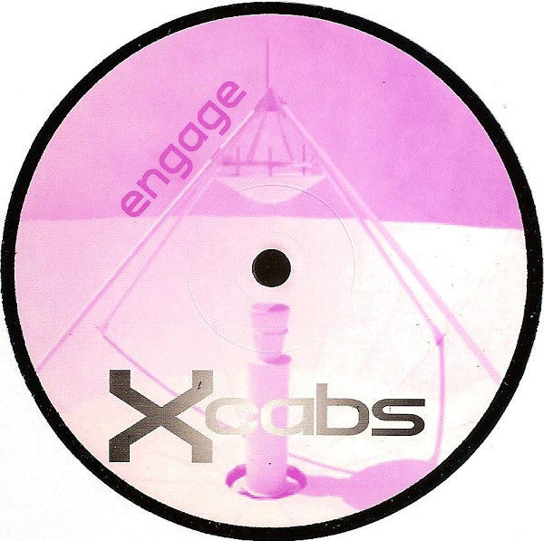 Xcabs* : Engage • System (12")