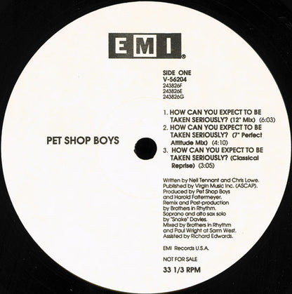 Pet Shop Boys : How Can You Expect To Be Taken Seriously? (12", Promo)