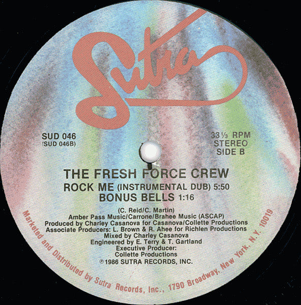 The Fresh Force Crew* : Rock Me (12")