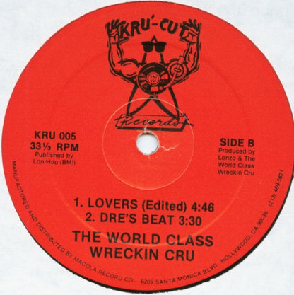 The World Class Wreckin Cru* : World Class (Remix) (12")