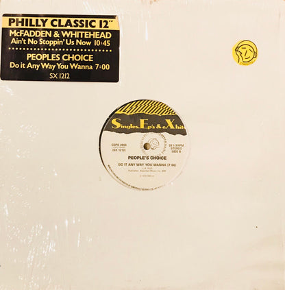 McFadden & Whitehead / People's Choice : Ain't No Stopping Us Now / Do It Any Way You Wanna (12")