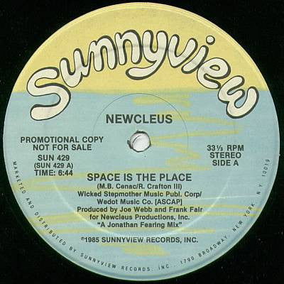 Newcleus : Space Is The Place / Cyborg Dance (12", Promo)
