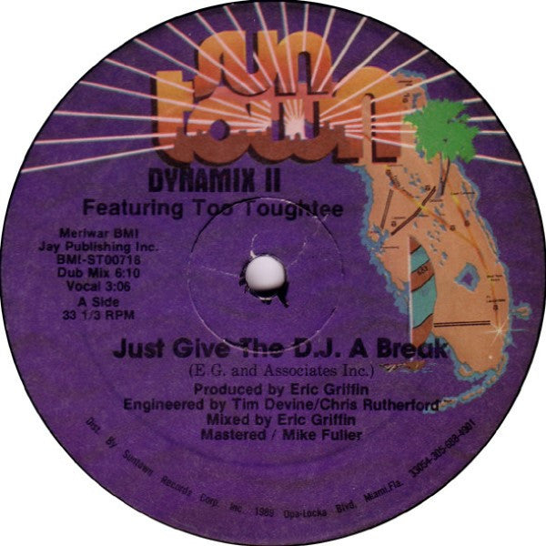 Dynamix II Featuring Too Toughtee* : Just Give The D.J. A Break (12")