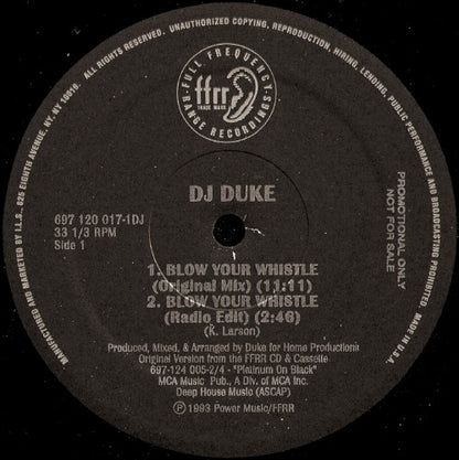 DJ Duke : Blow Your Whistle (The Remixes) (12", Promo)