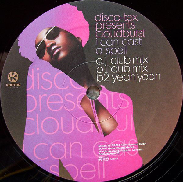 Disco-Tex Presents  Cloudburst (3) : I Can Cast A Spell (12", Single)