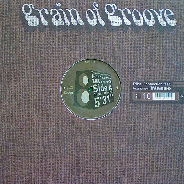 Tribal Connection Feat. Peter Yamson : Wasso (12")