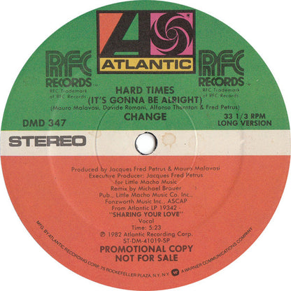 Change : Hard Times (It's Gonna Be Alright) (12", Promo)
