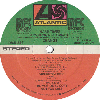 Change : Hard Times (It's Gonna Be Alright) (12", Promo)