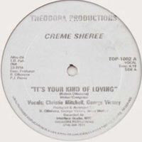 Creme Sheree : It's Your Kind Of Loving (12")