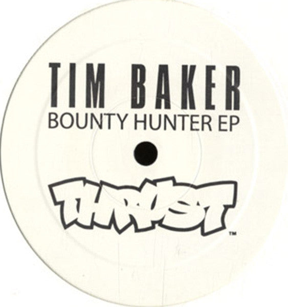Tim Baker : Bounty Hunter EP (12", EP, Promo)