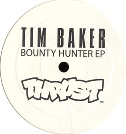 Tim Baker : Bounty Hunter EP (12", EP, Promo)