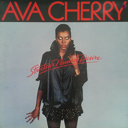 Ava Cherry : Streetcar Named Desire (12")