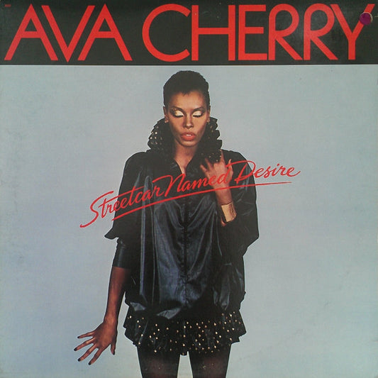 Ava Cherry : Streetcar Named Desire (12")