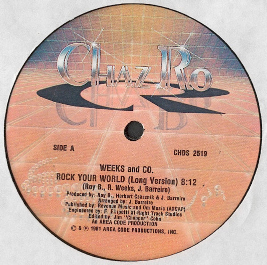 Weeks And Co.* : Rock Your World (12")