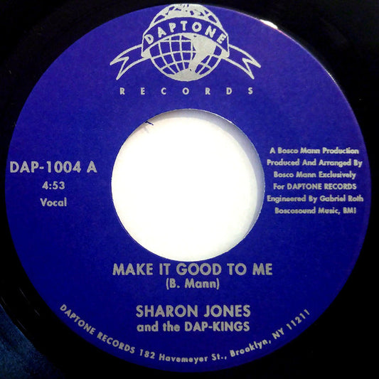 Sharon Jones & The Dap-Kings / The Dap-Kings Featuring Bosco Mann : Make It Good To Me / Casella Walk (7", Single)