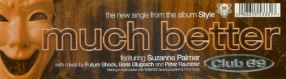 Club 69 Featuring Suzanne Palmer : Much Better (12")