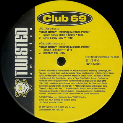 Club 69 Featuring Suzanne Palmer : Much Better (12")