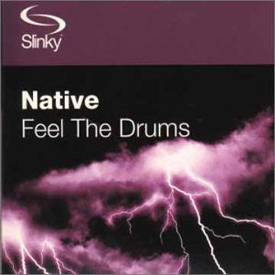 Native : Feel The Drums (12")