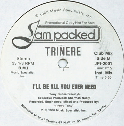 Trinere : I'll Be All You Ever Need (12", Promo)
